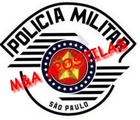 APOSTILAS PARA CONCURSO DE SOLDADOS DA PM DE SÃO PAULO